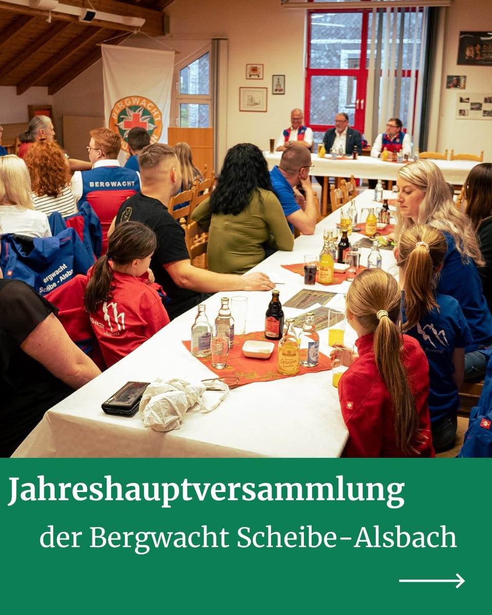 JAHRESHAUPTVERSAMMLUNG DER BERGWACHT SCHEIBE-ALSBACH - Bild 1